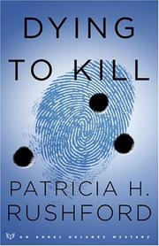 Dying to kill : an Angel Delaney mystery, book 2  Cover Image
