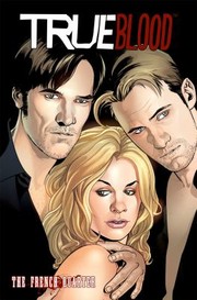 True Blood, Volume 3 : The French Quarter  Cover Image