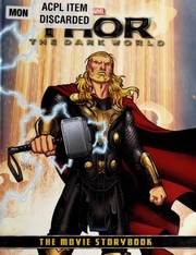 Thor :  the Dark World : the movie storybook  Cover Image