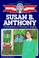 Go to record Susan B. Anthony : champion of women's rights