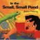 Go to record In the small, small pond