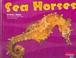 Go to record Sea horses