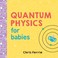 Go to record Quantum physics for babies