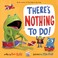 Go to record There's nothing to do!