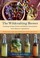 Go to record The wildcrafting brewer : creating unique drinks and boozy...