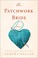 Go to record The patchwork bride