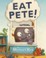 Go to record Eat Pete!