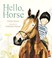 Go to record Hello, horse