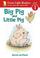 Go to record Big Pig and Little Pig