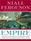 Go to record Empire : how Britain made the modern world