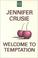 Go to record Welcome to temptation Dempsey family, book 1.