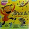 Go to record Shout! : little poems that roar