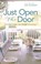 Go to record Just open the door : how one invitation can change a gener...