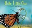 Go to record Hello, little one : a monarch butterfly story