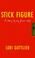 Go to record Stick figure : a diary of my former self
