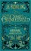 Go to record Fantastic beasts. The crimes of Grindelwald : the original...