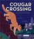 Go to record Cougar crossing : how Hollywood's celebrity Cougar helped ...