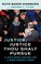 Go to record Justice, justice thou shalt pursue : a life's work fightin...