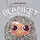 Go to record Blanket : journey to extreme coziness