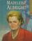 Go to record Madeleine Albright