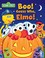 Go to record Boo! Guess who, Elmo!