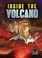 Go to record Inside the volcano : Michael Benson's story
