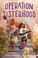 Go to record Operation sisterhood