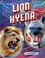 Go to record Lion vs. hyena