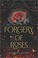 Go to record A forgery of roses