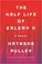 Go to record The half life of Valery K : a novel