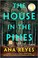 Go to record The house in the pines : a novel