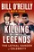 Go to record Killing the legends the lethal danger of celebrity