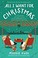 Go to record All I want for Christmas