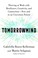 Go to record Tomorrowmind : thriving at work with resilience, creativit...