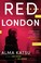 Go to record Red London : a novel