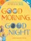 Go to record Good morning, good night