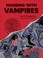 Go to record Hanging with vampires : a totally factual field guide to t...