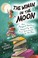 Go to record The woman in the moon : how Margaret Hamilton helped fly t...