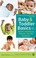 Go to record Baby & toddler basics : expert answers to parents' top 150...