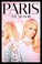Go to record Paris :  the memoir