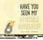 Go to record Have you seen my invisible dinosaur?