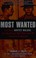 Go to record Most wanted : pursuing Whitey Bulger, the murderous mob ch...