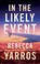 Go to record In the likely event : a novel