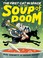 Go to record The first cat in space and the soup of doom. Book 2