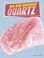 Go to record Dig and discover quartz