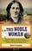 Go to record This noble woman : Myrtilla Miner and her fight to establi...