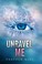 Go to record Unravel me