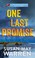 Go to record One last promise