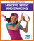 Go to record Mindful music and dancing