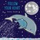 Go to record Follow your heart